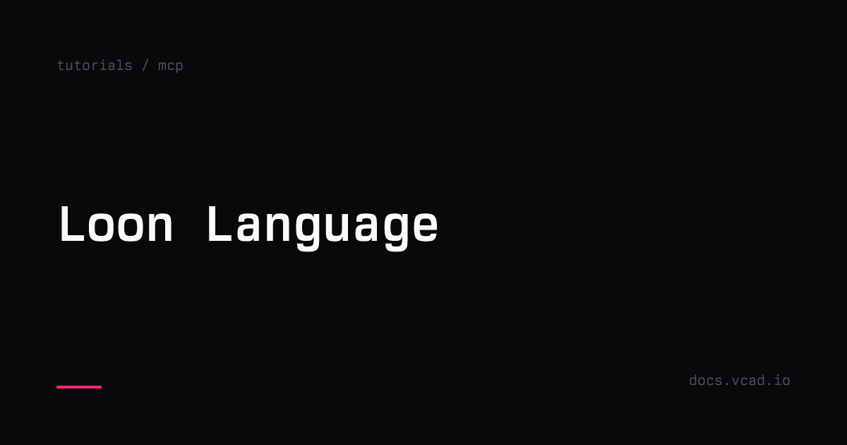 Loon Language | vcad